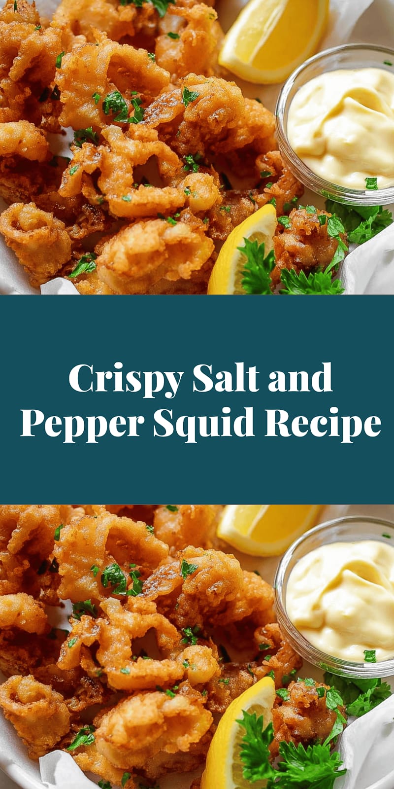 Crispy Salt and Pepper Squid Recipe