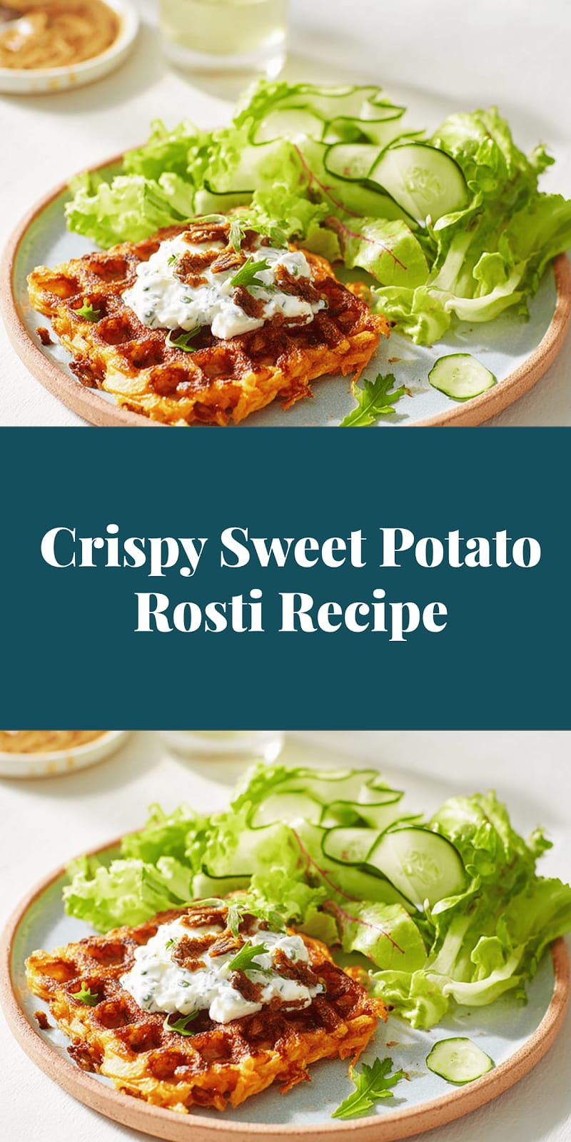 Crispy Sweet Potato Rosti Recipe
