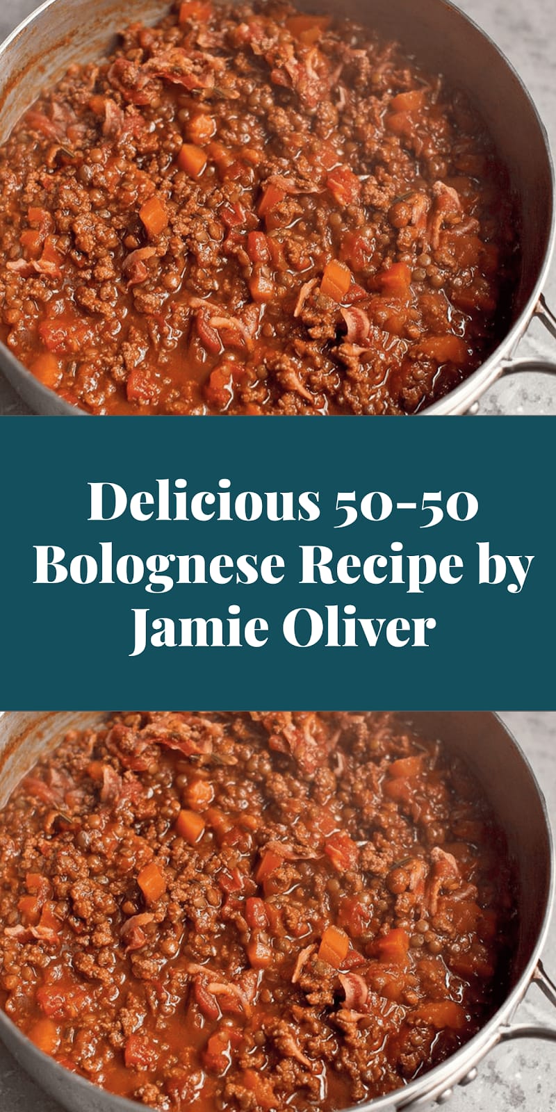 Delicious 50-50 Bolognese Recipe by Jamie Oliver