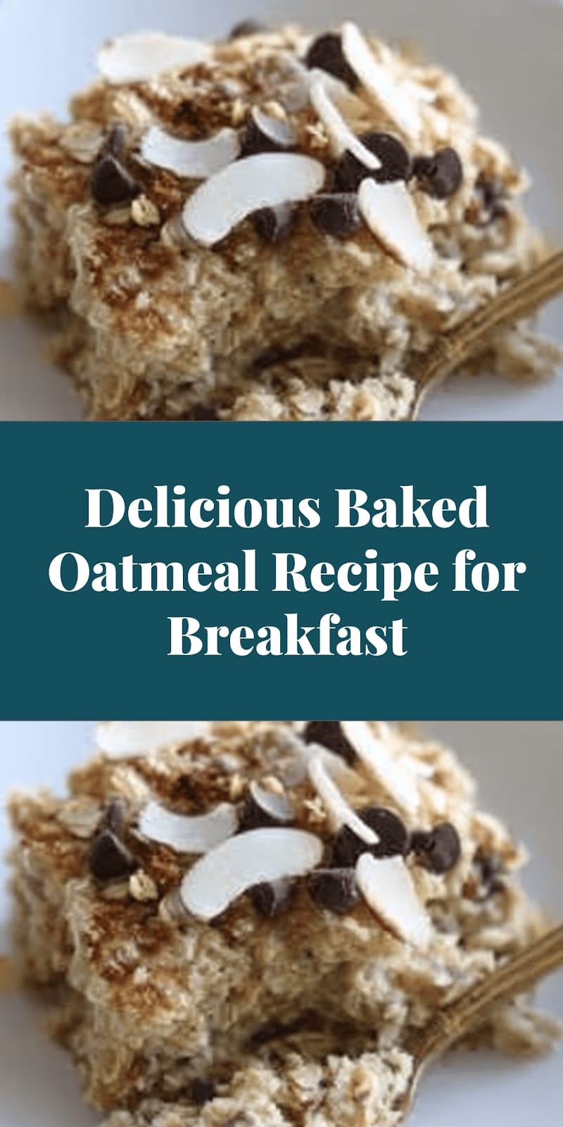 Delicious Baked Oatmeal Recipe for Breakfast