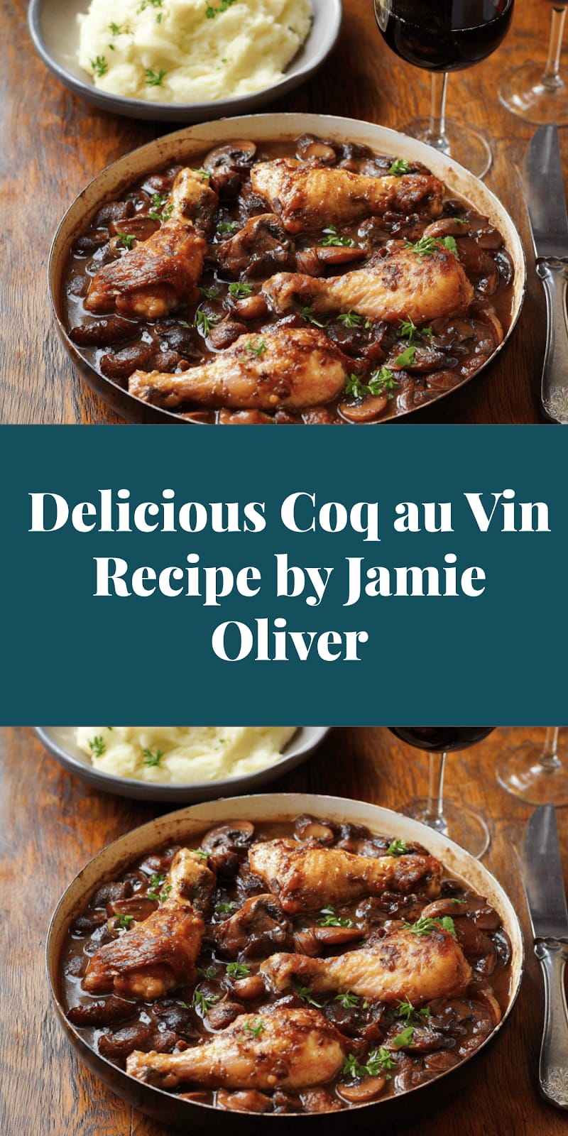 Delicious Coq au Vin Recipe by Jamie Oliver
