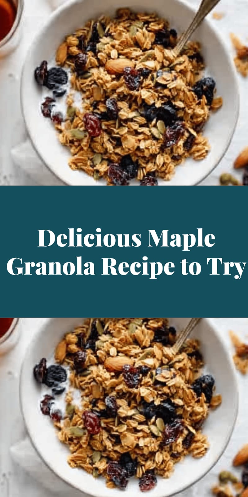 Delicious Maple Granola Recipe to Try