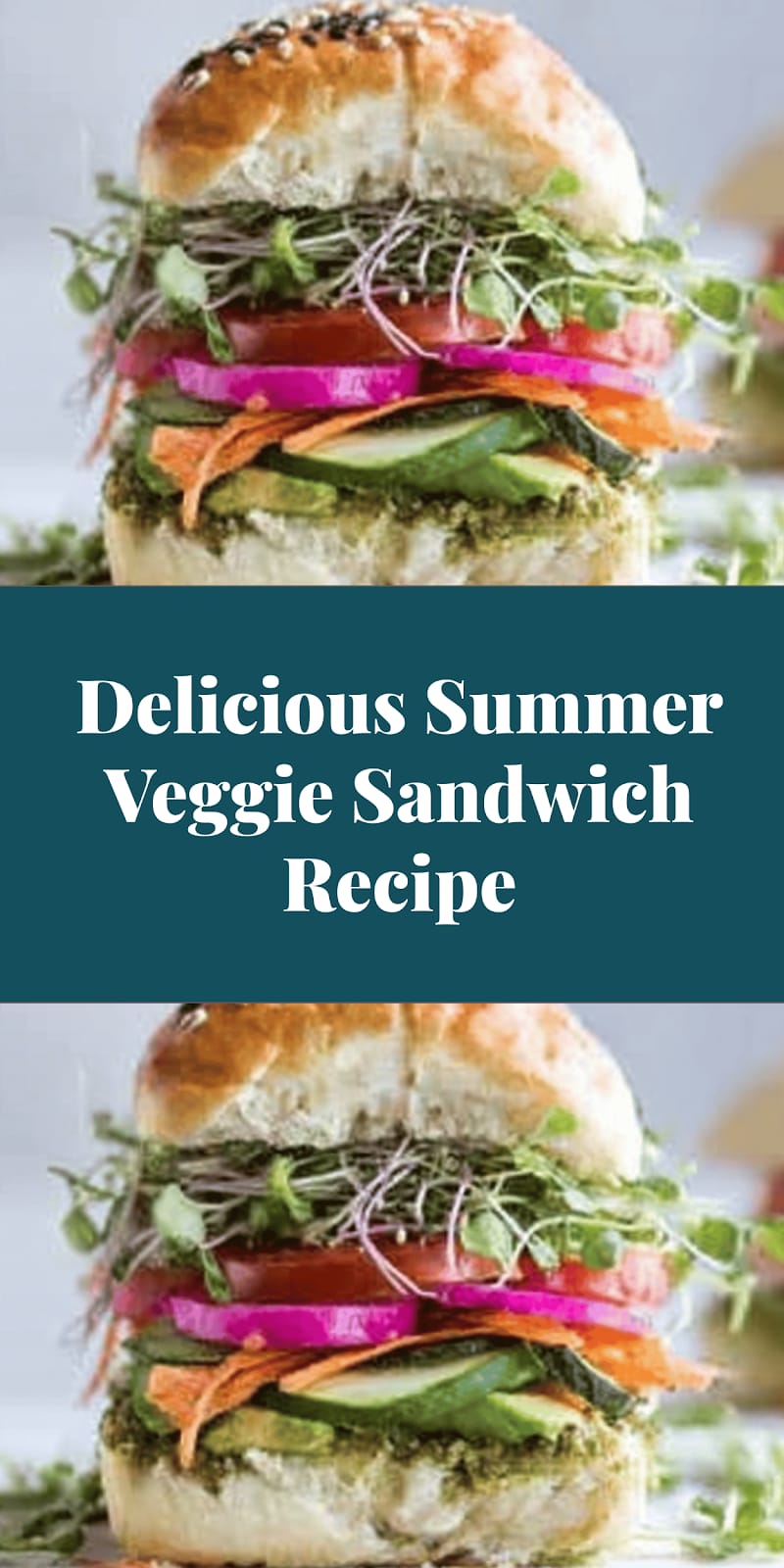 Delicious Summer Veggie Sandwich Recipe