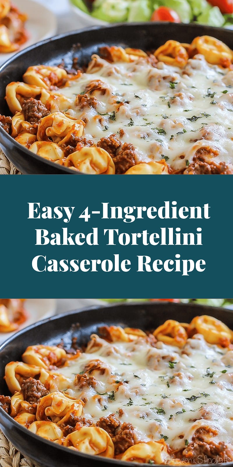 Easy 4-Ingredient Baked Tortellini Casserole Recipe