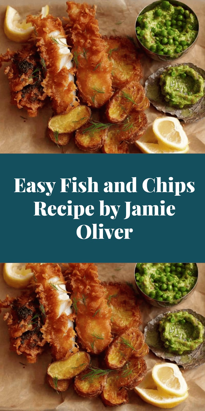 Easy Fish and Chips Recipe by Jamie Oliver