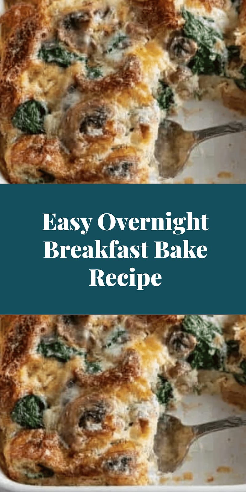 Easy Overnight Breakfast Bake Recipe