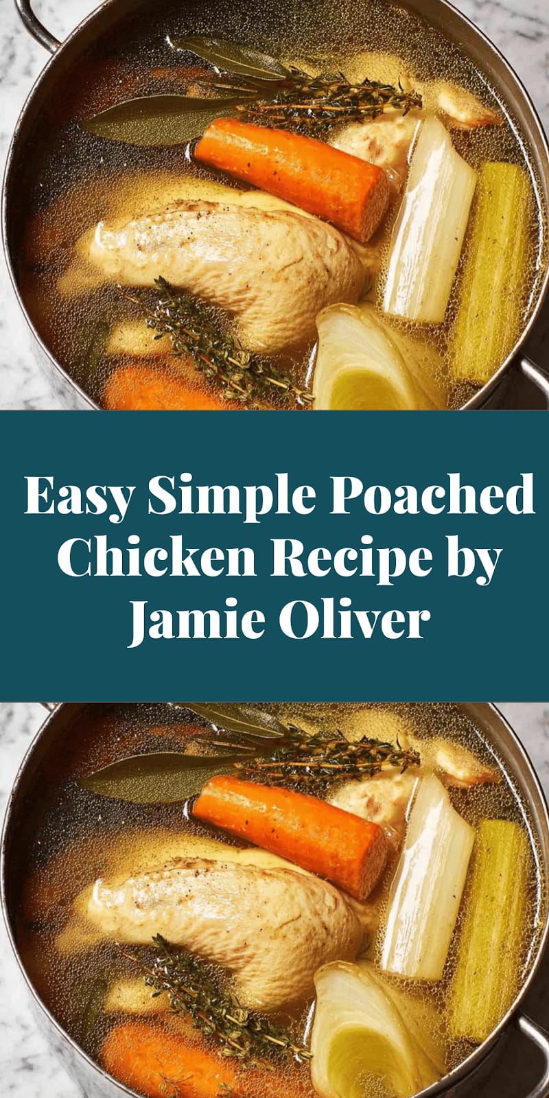Easy Simple Poached Chicken Recipe by Jamie Oliver