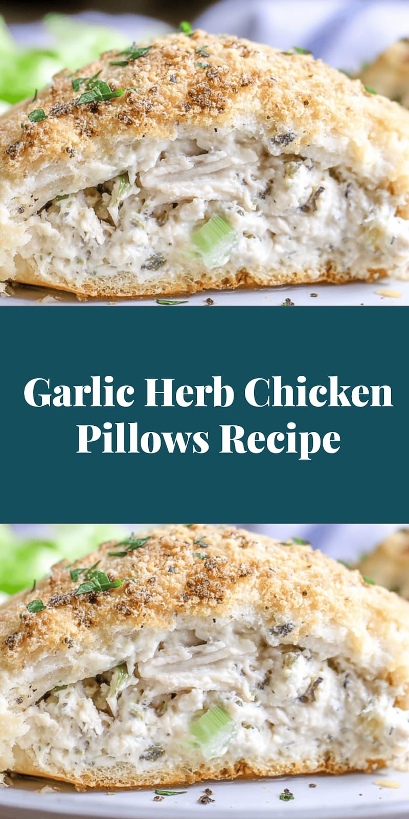 Garlic Herb Chicken Pillows Recipe