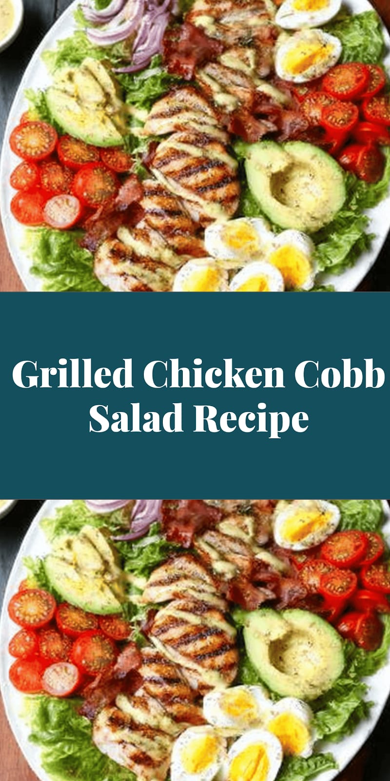 Grilled Chicken Cobb Salad Recipe