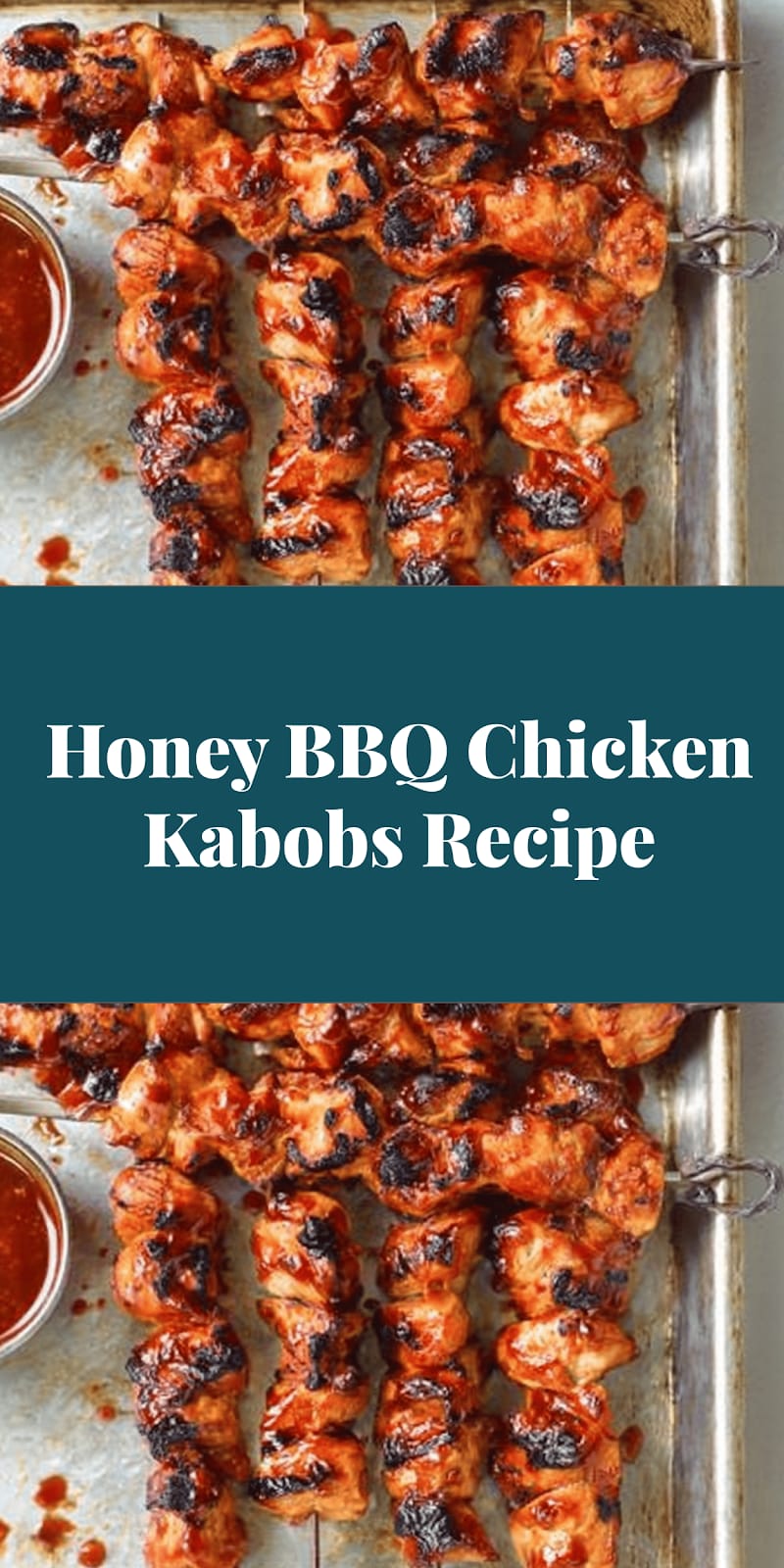 Honey BBQ Chicken Kabobs Recipe