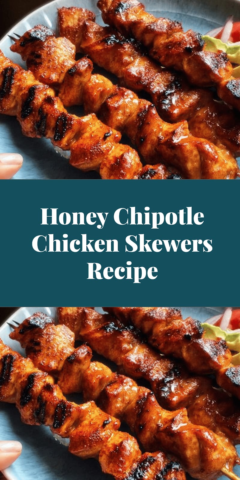 Honey Chipotle Chicken Skewers Recipe