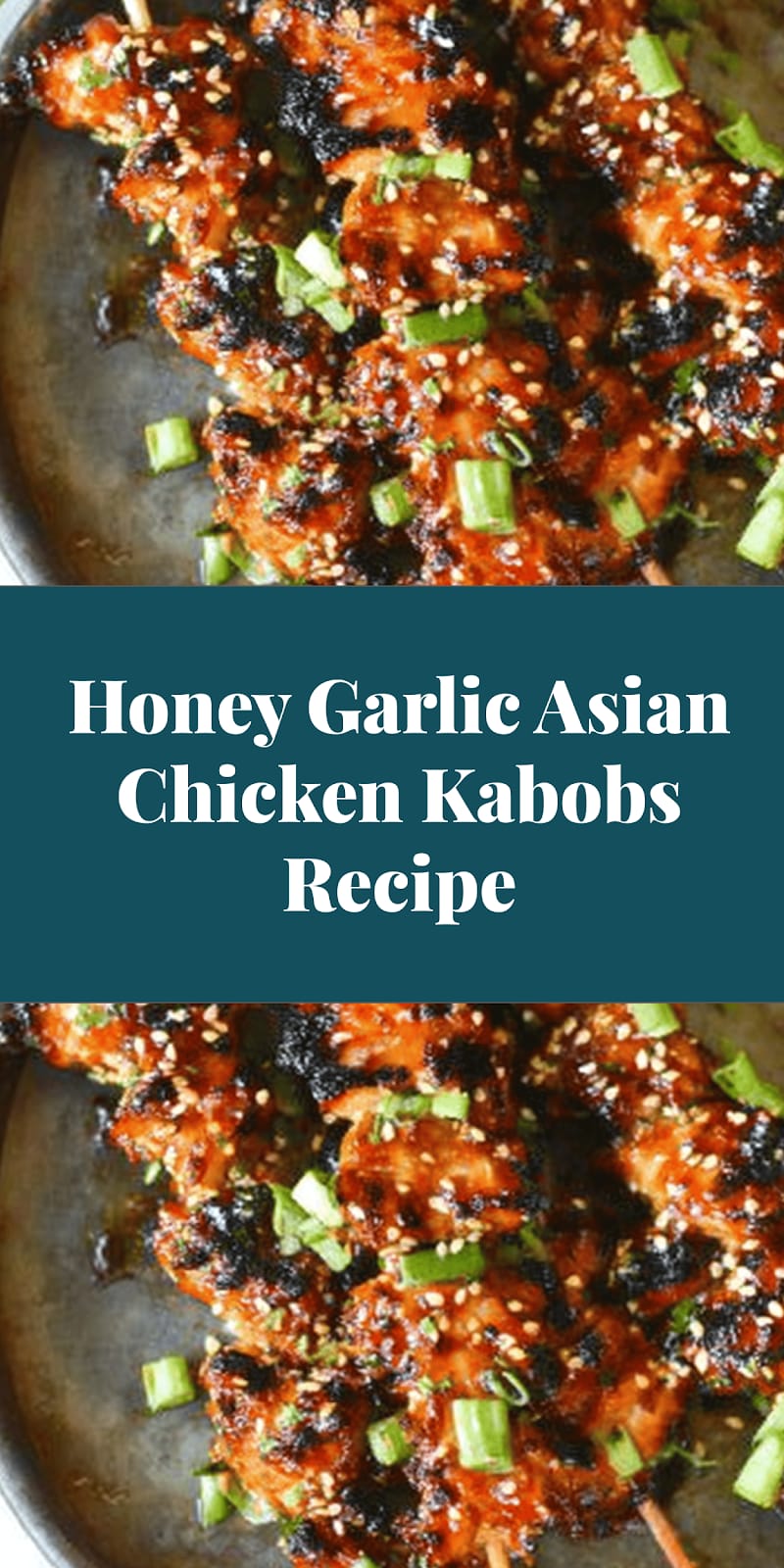 Honey Garlic Asian Chicken Kabobs Recipe