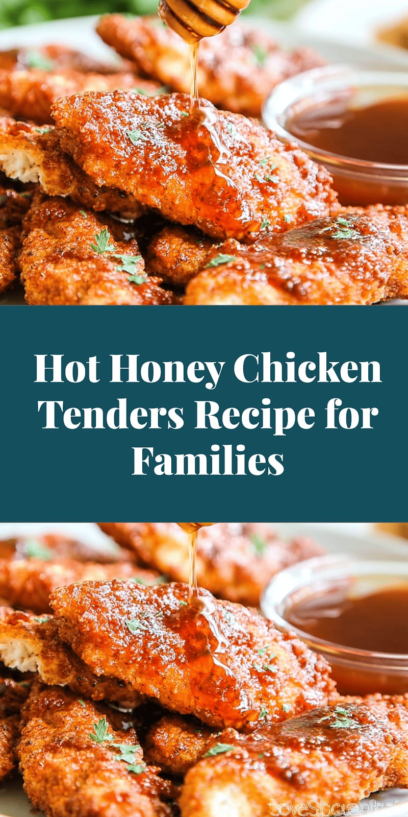Hot Honey Chicken Tenders Recipe for Families