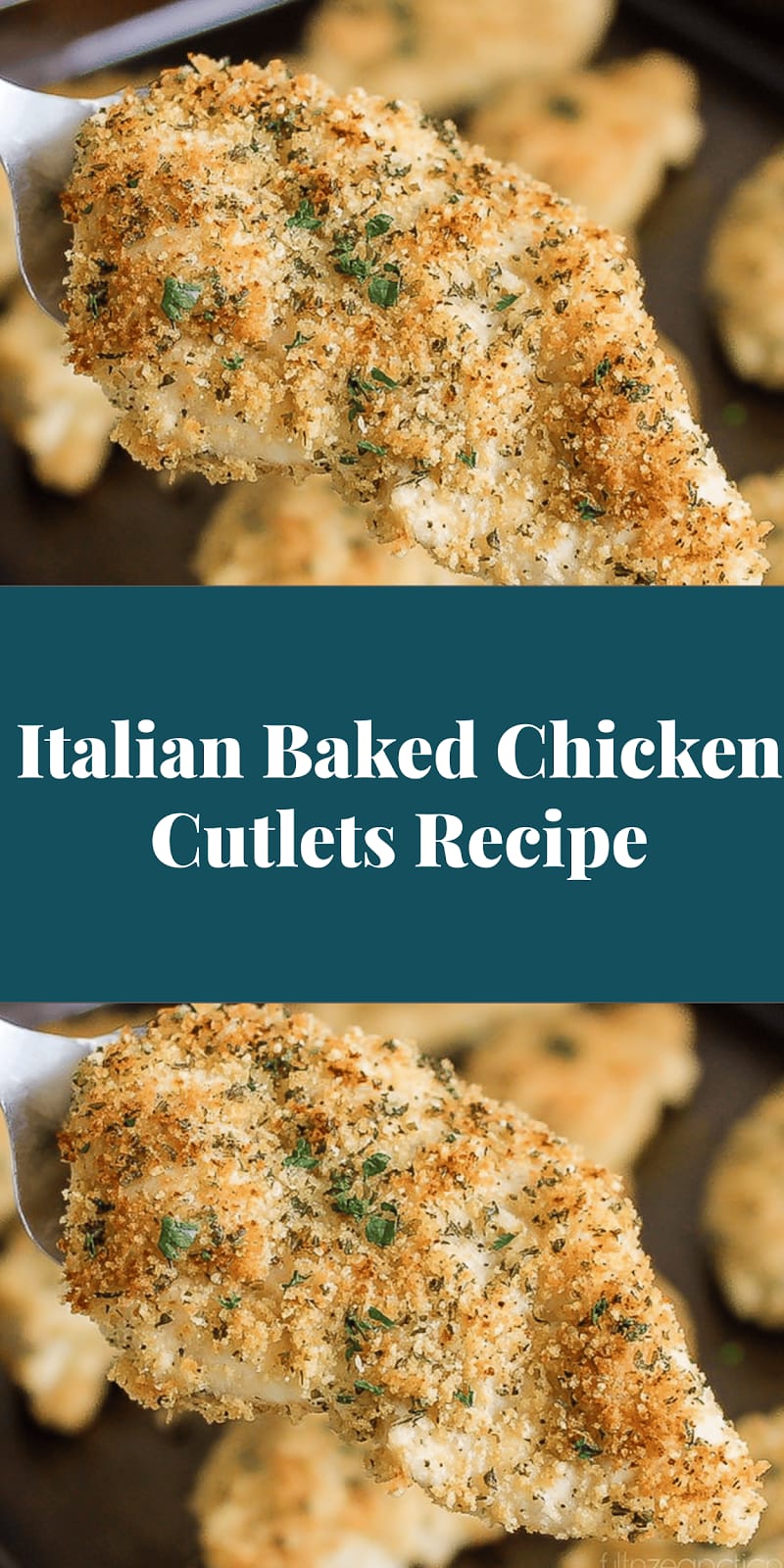 Italian Baked Chicken Cutlets Recipe