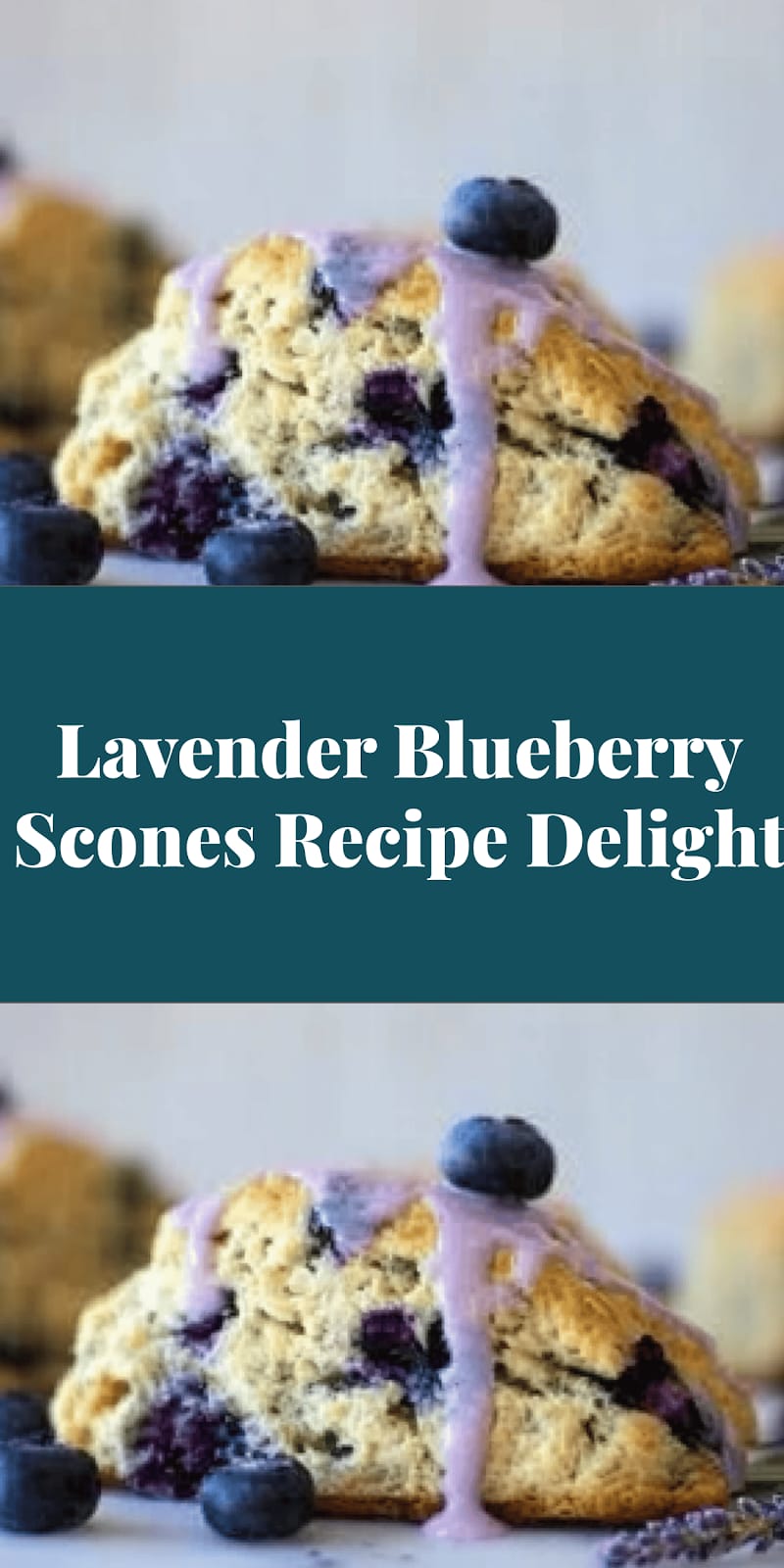 Lavender Blueberry Scones Recipe Delight