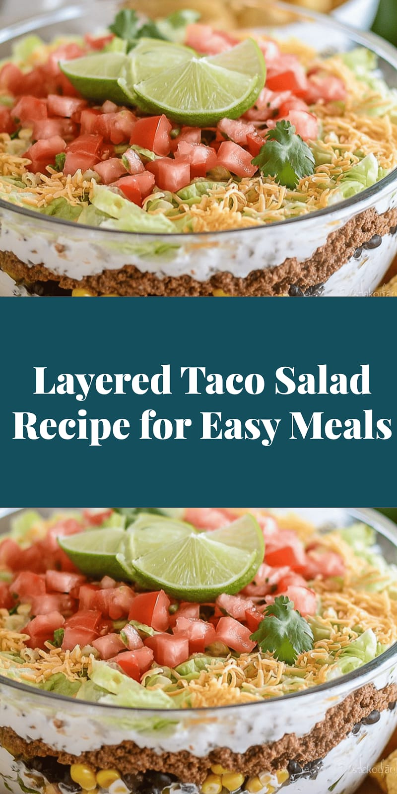 Layered Taco Salad Recipe for Easy Meals