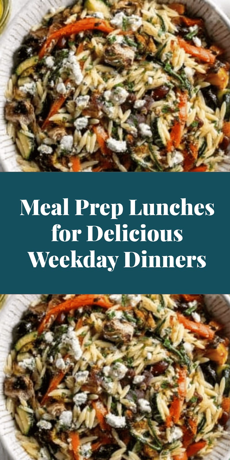 Meal Prep Lunches for Delicious Weekday Dinners