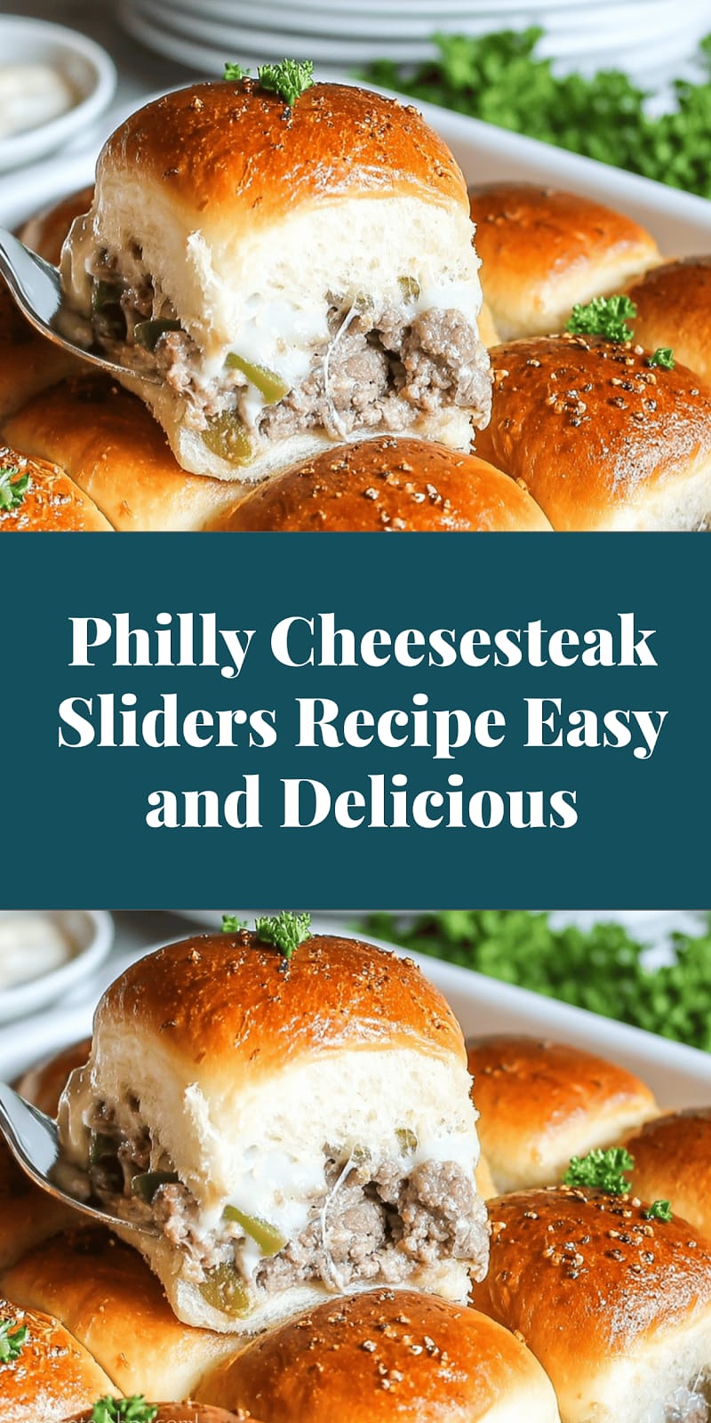 Philly Cheesesteak Sliders Recipe Easy and Delicious