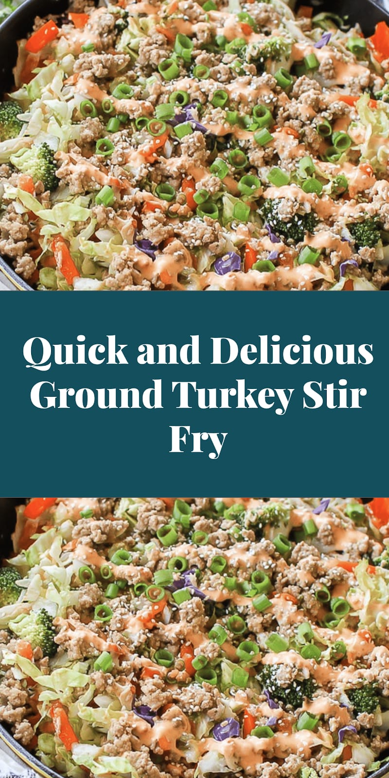 Quick and Delicious Ground Turkey Stir Fry
