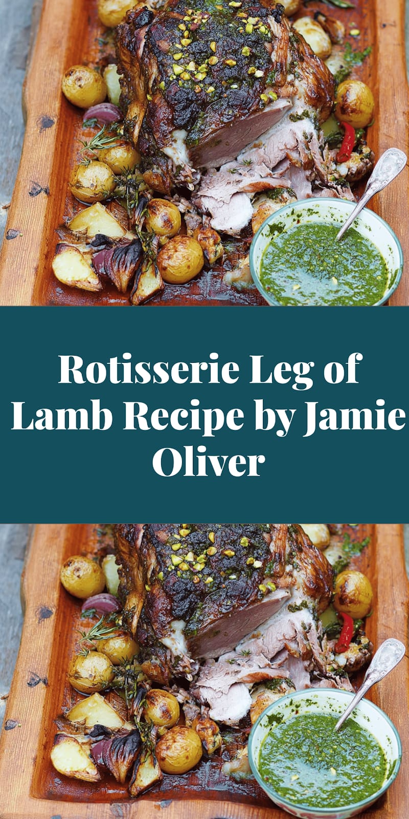 Rotisserie Leg of Lamb Recipe by Jamie Oliver