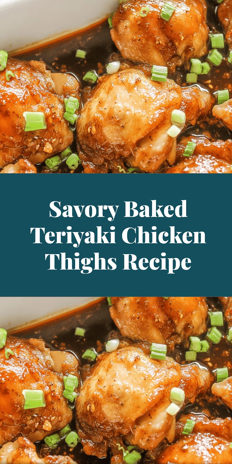 Savory Baked Teriyaki Chicken Thighs Recipe