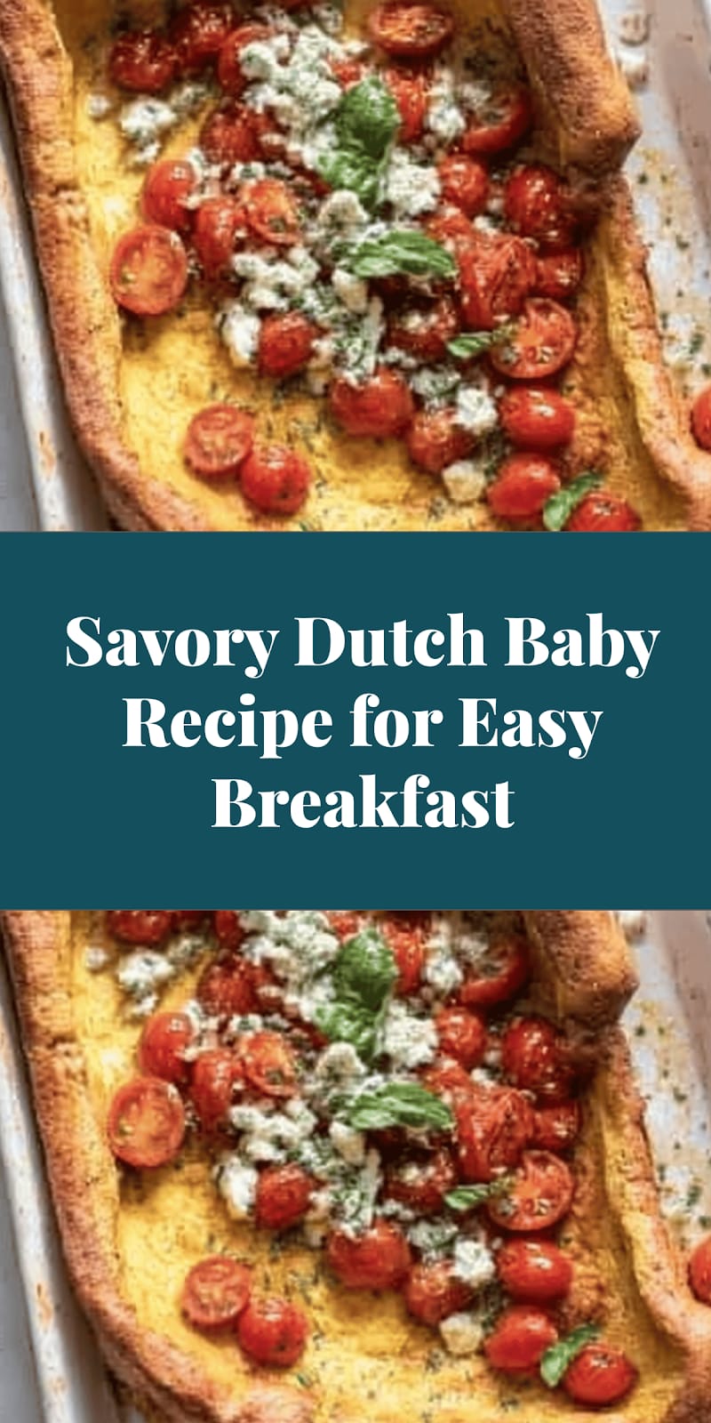 Savory Dutch Baby Recipe for Easy Breakfast