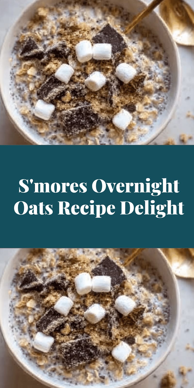 S'mores Overnight Oats Recipe Delight