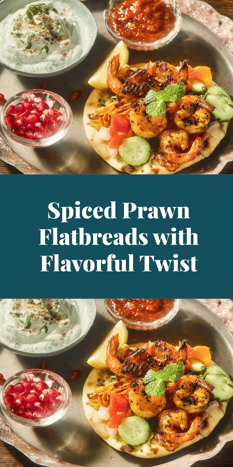 Spiced Prawn Flatbreads with Flavorful Twist