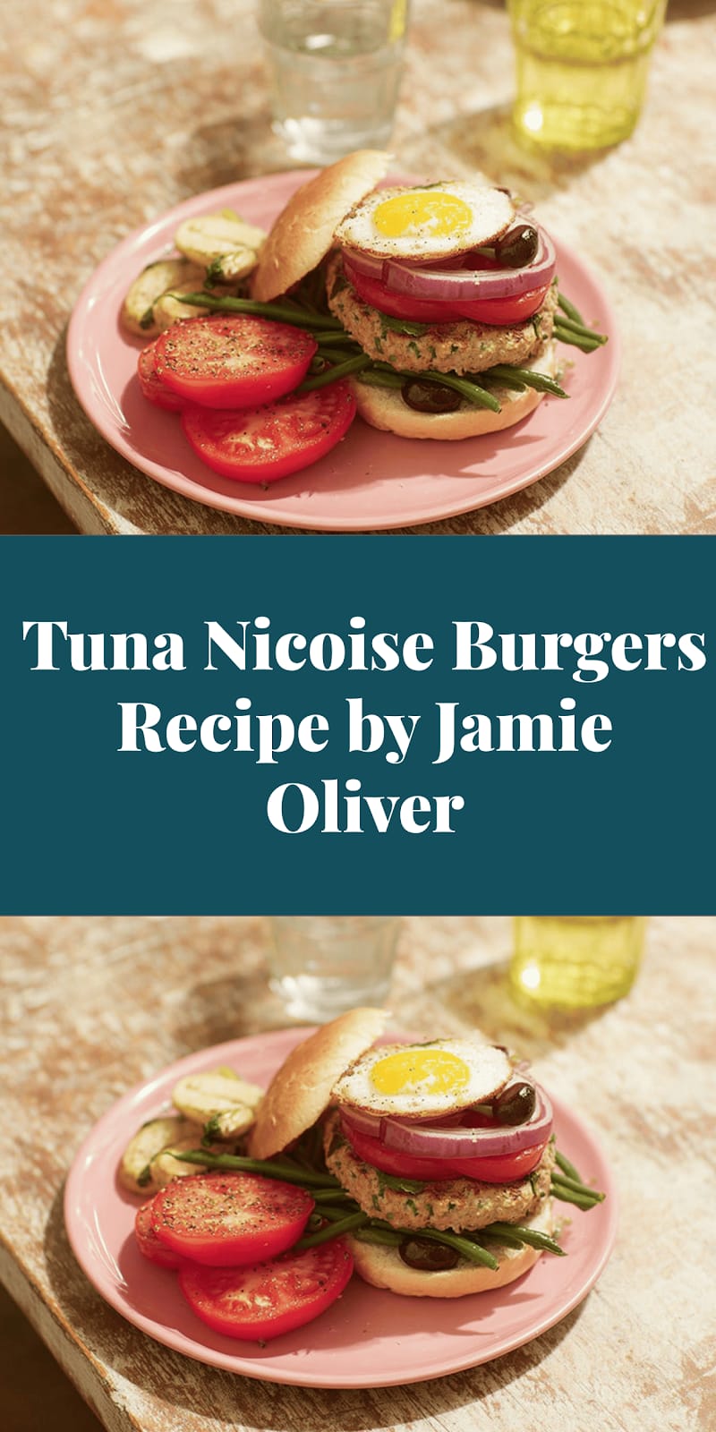 Tuna Nicoise Burgers Recipe by Jamie Oliver