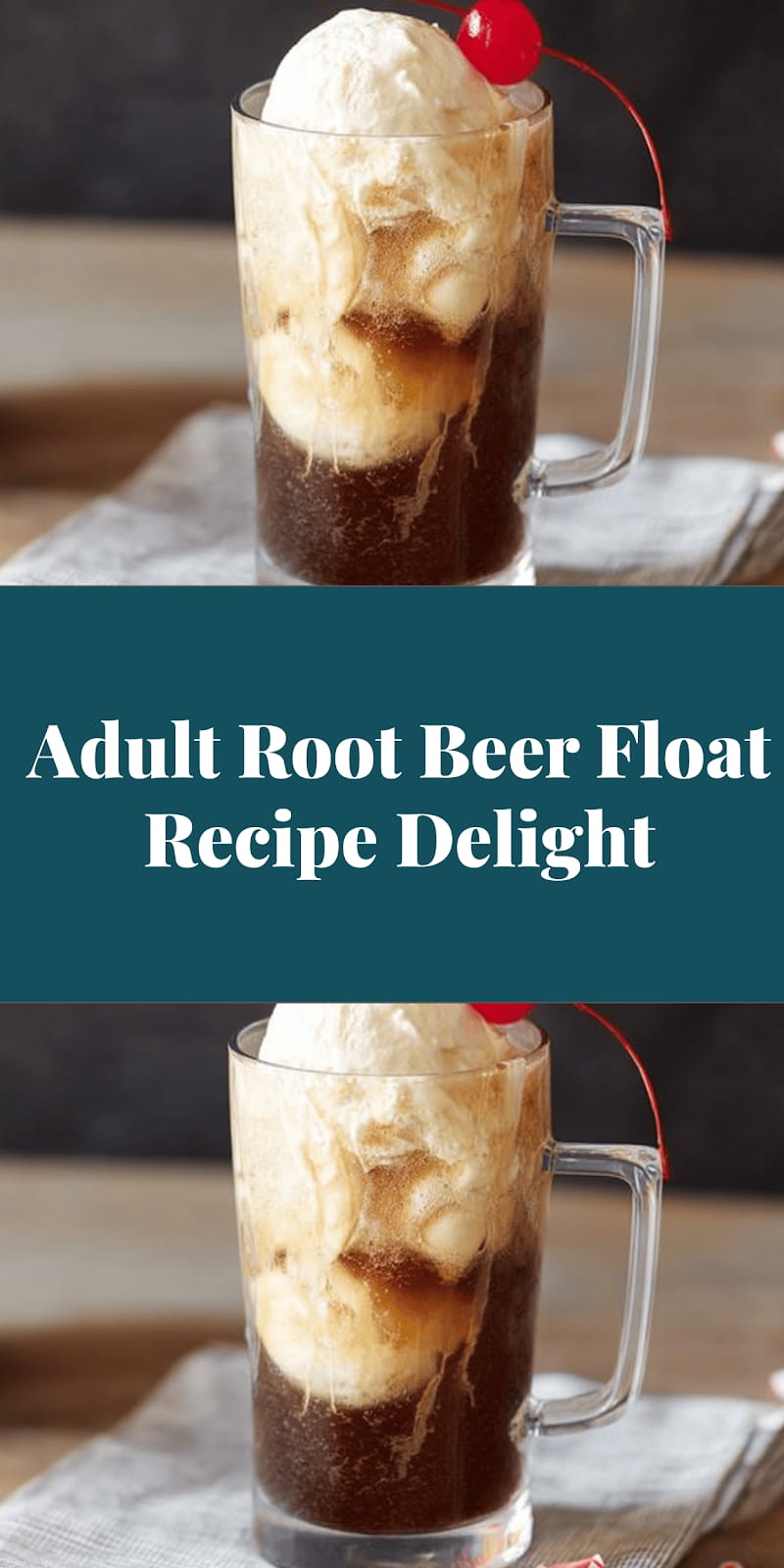 Adult Root Beer Float Recipe Delight