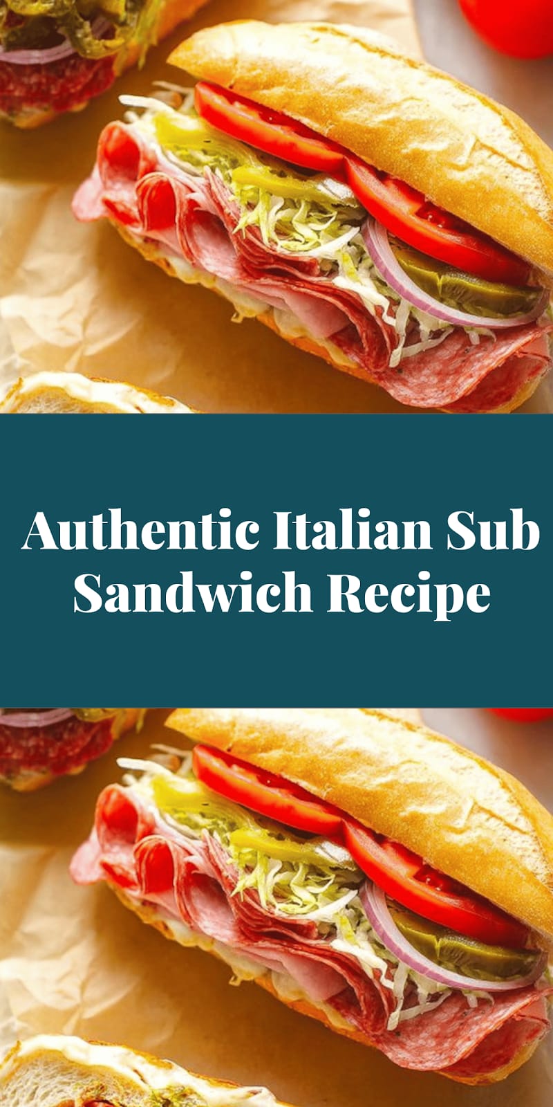 Authentic Italian Sub Sandwich Recipe
