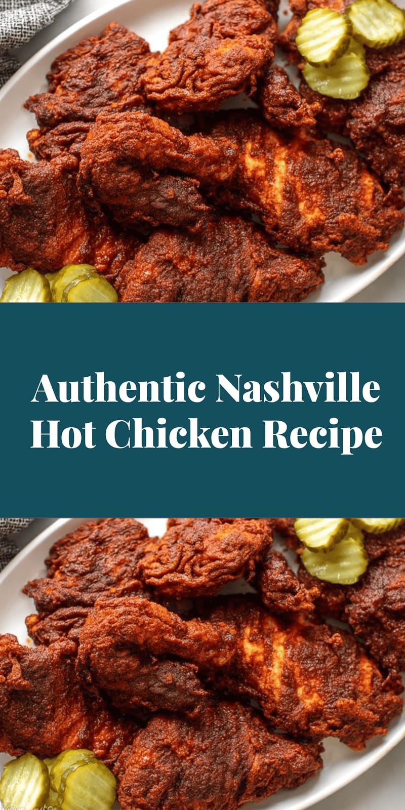Authentic Nashville Hot Chicken Recipe