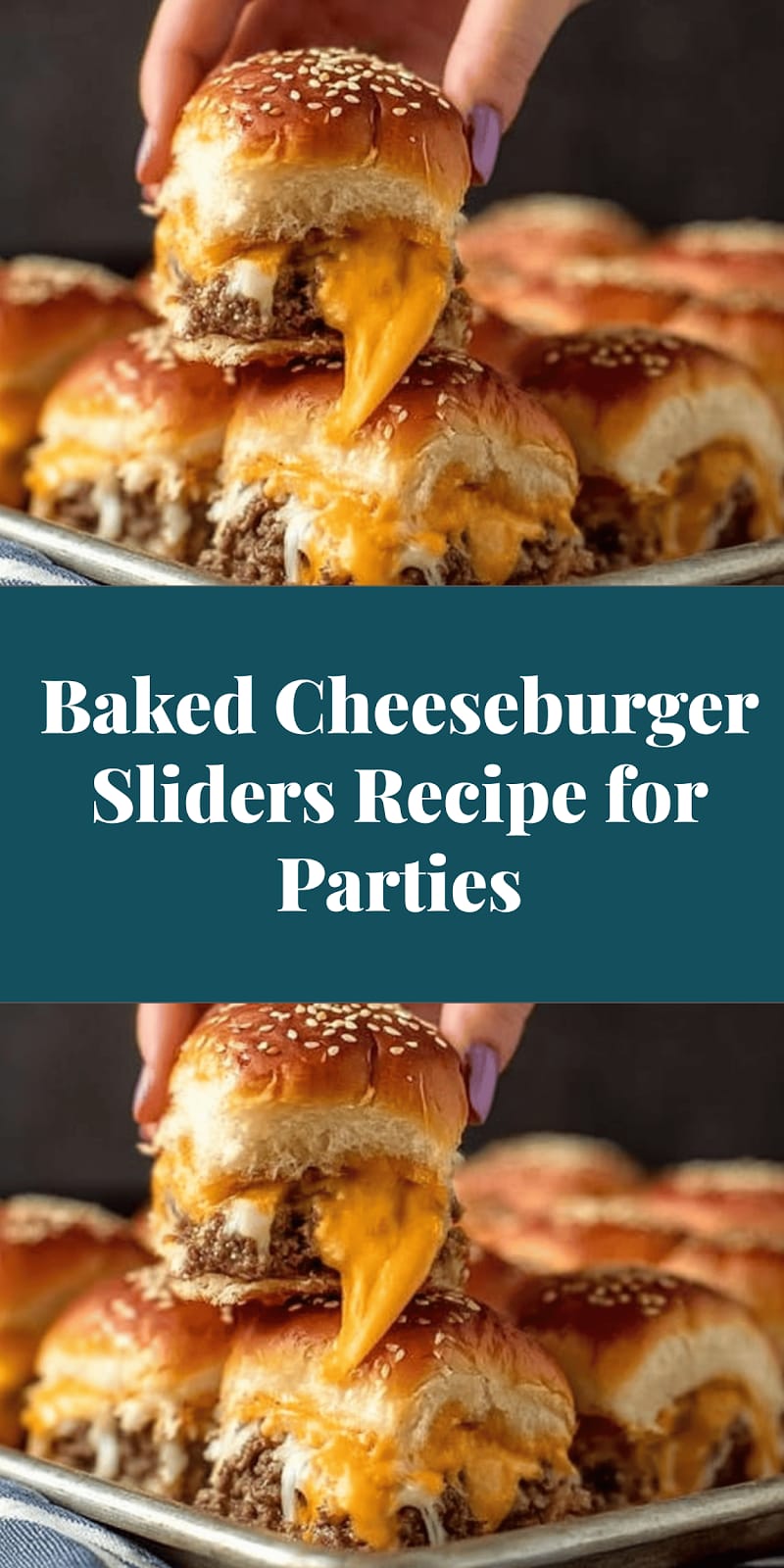 Baked Cheeseburger Sliders Recipe for Parties