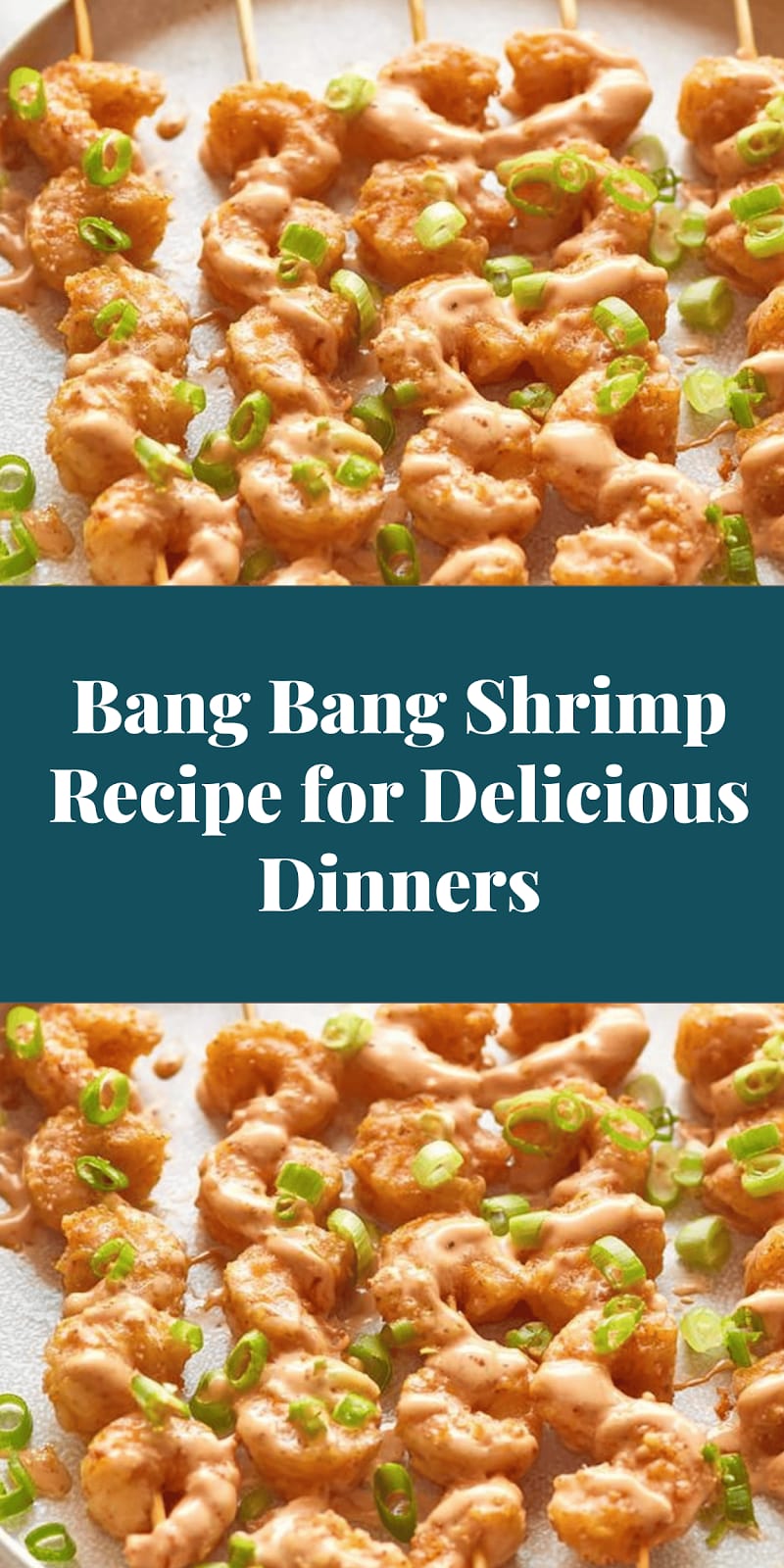 Bang Bang Shrimp Recipe for Delicious Dinners