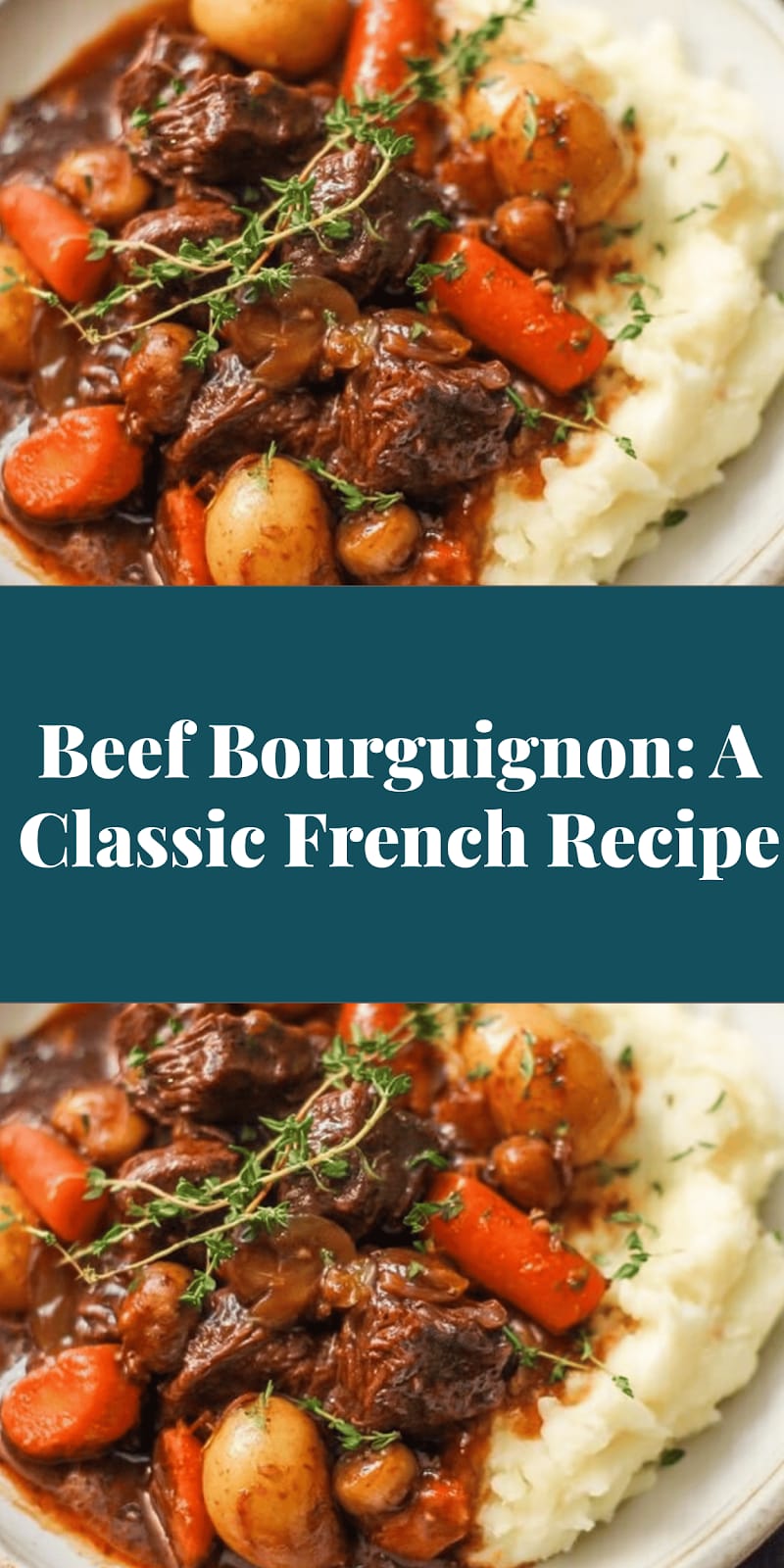 Beef Bourguignon: A Classic French Recipe