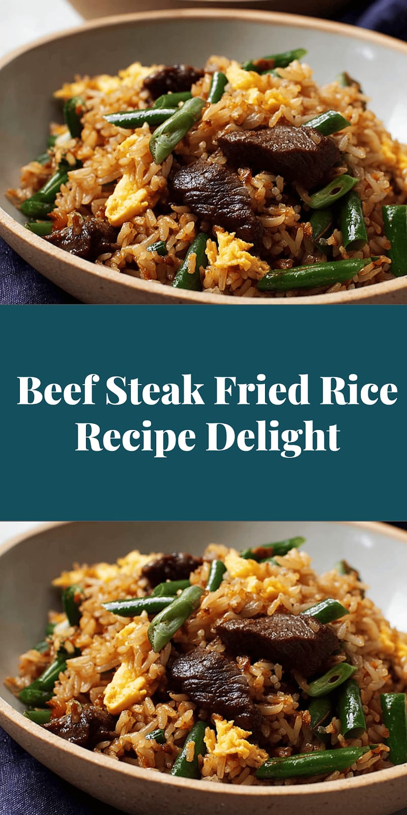 Beef Steak Fried Rice Recipe Delight