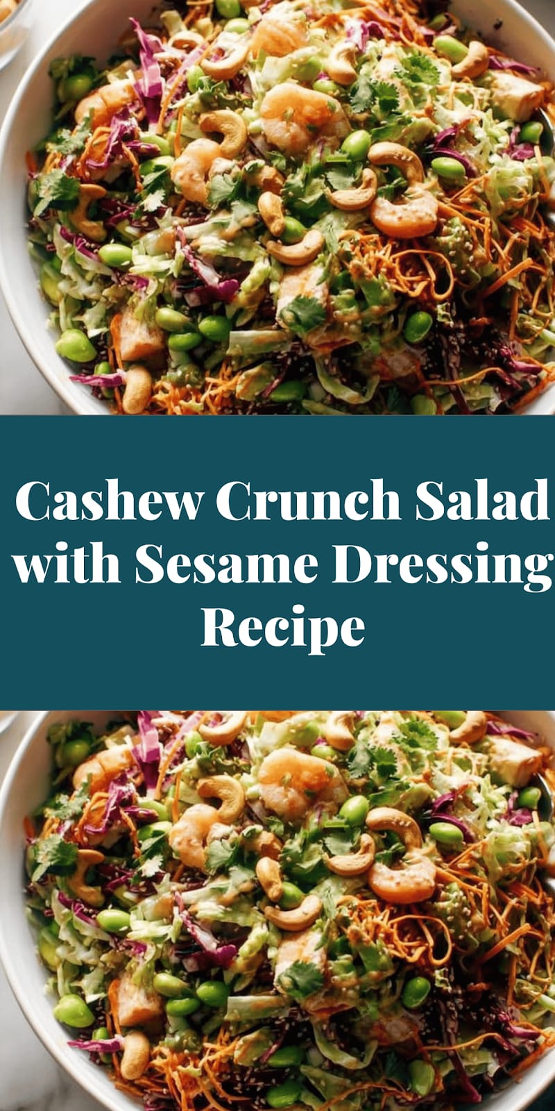 Cashew Crunch Salad with Sesame Dressing Recipe