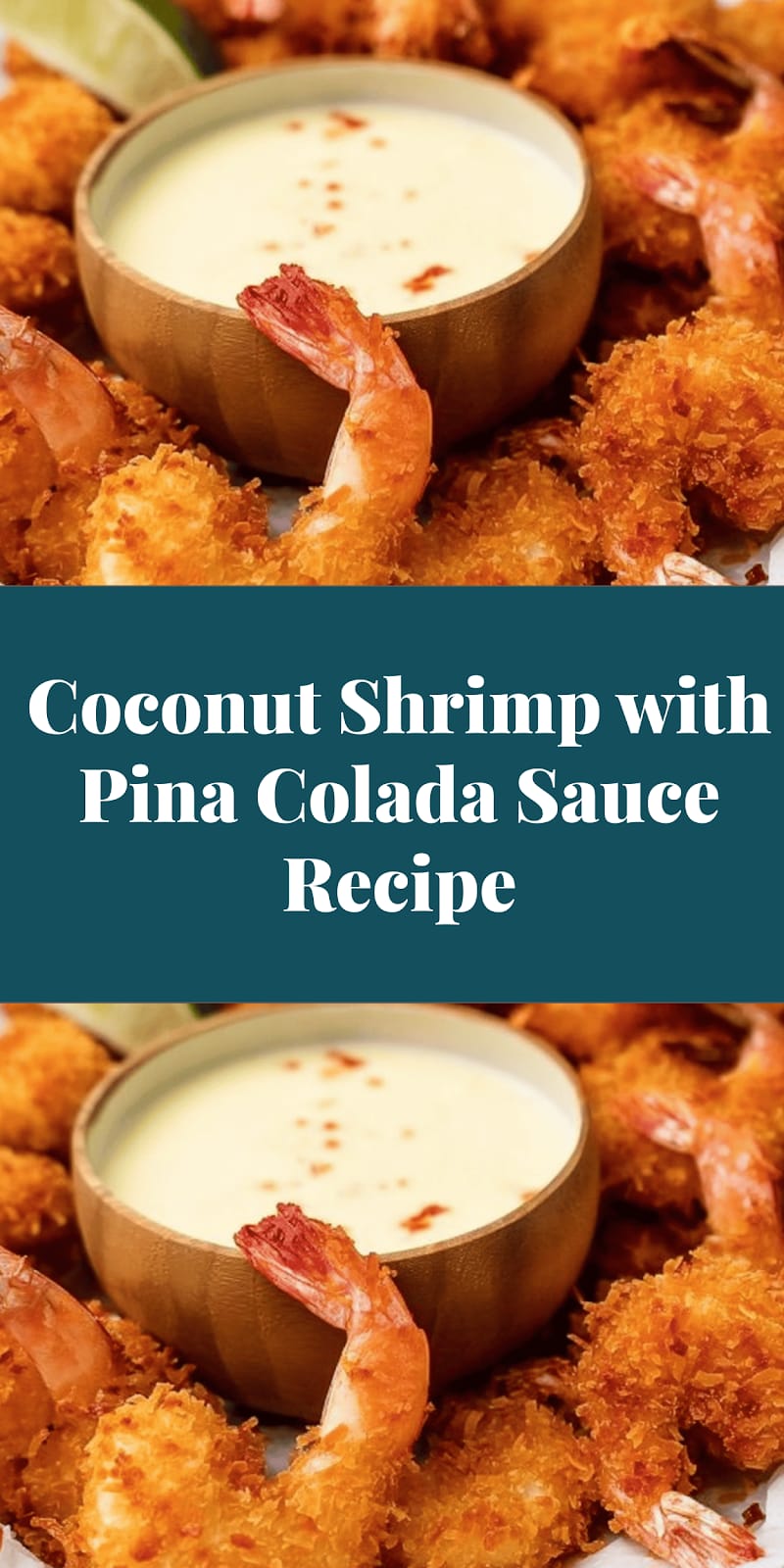 Coconut Shrimp with Pina Colada Sauce Recipe