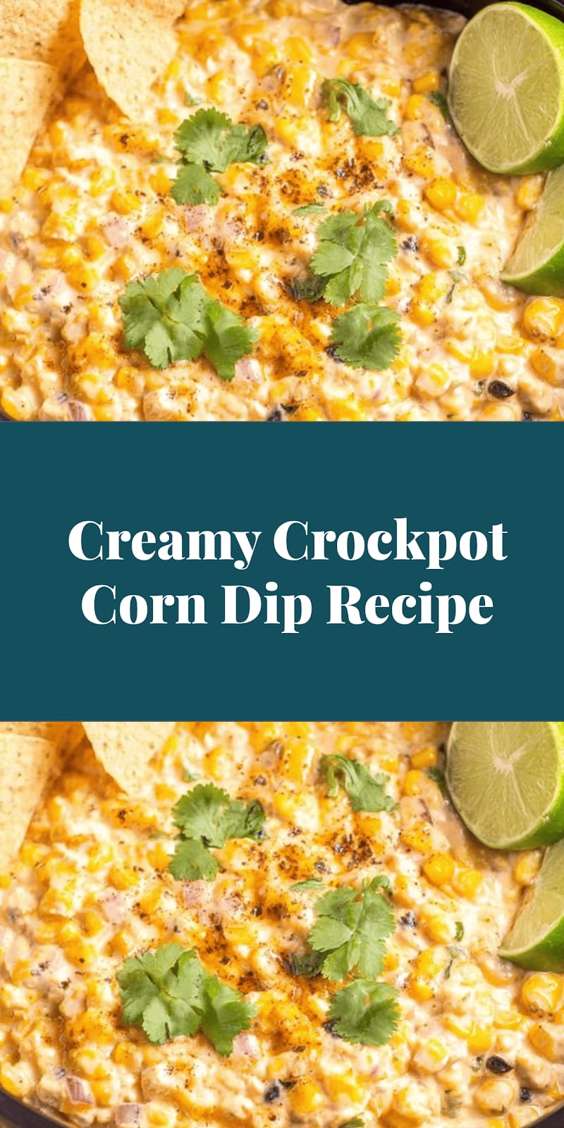 Creamy Crockpot Corn Dip Recipe