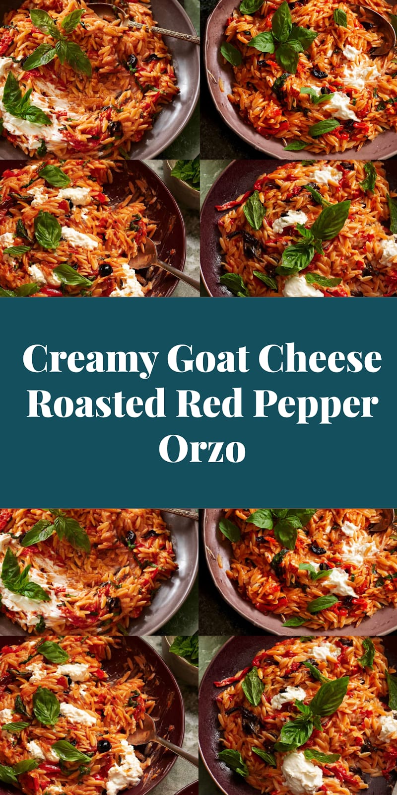 Creamy Goat Cheese Roasted Red Pepper Orzo
