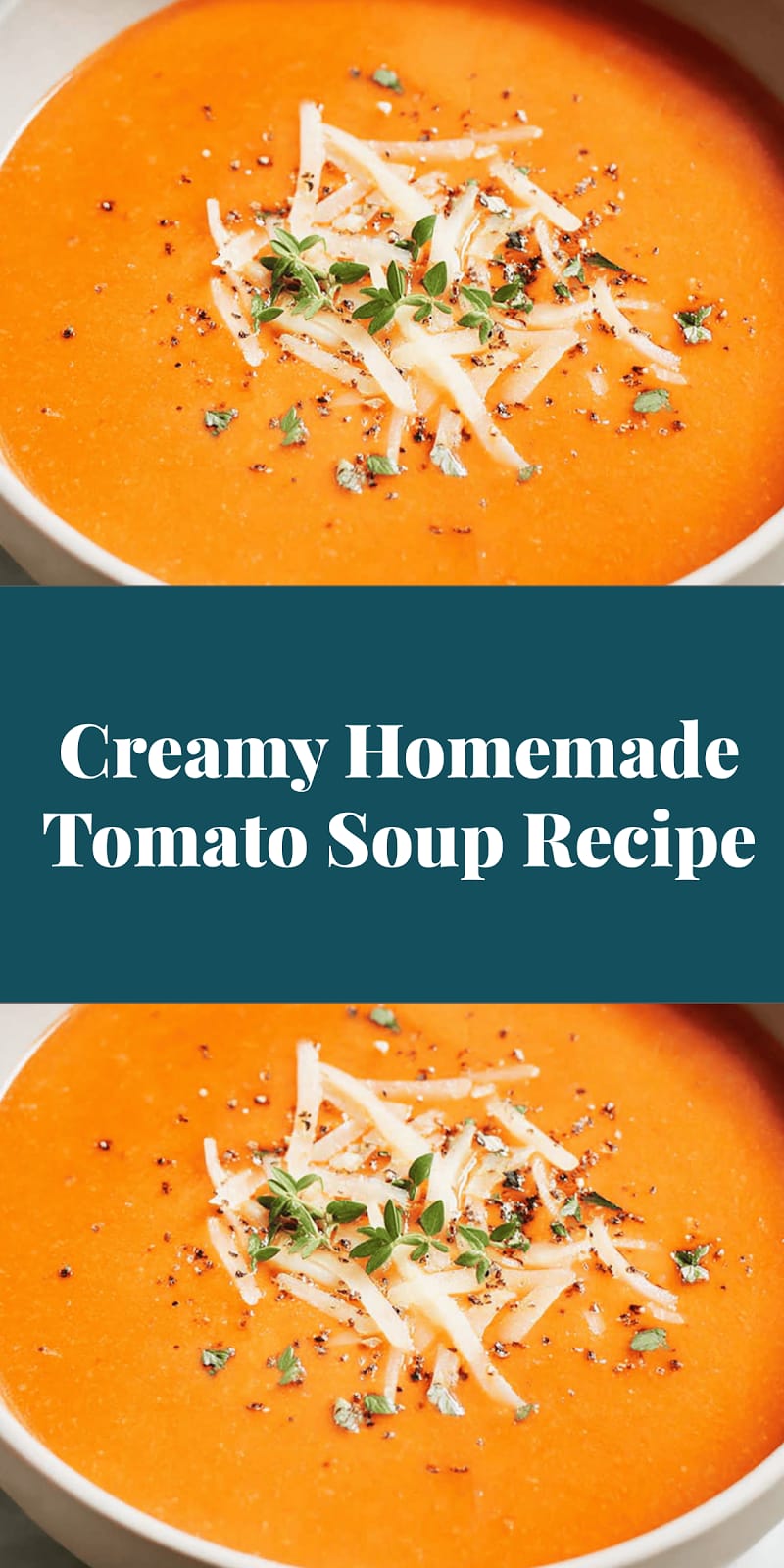 Creamy Homemade Tomato Soup Recipe