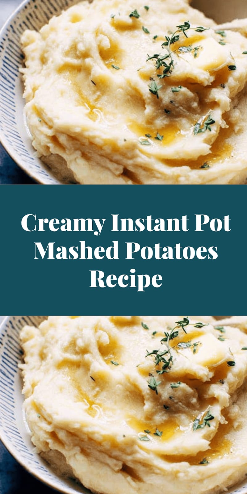 Creamy Instant Pot Mashed Potatoes Recipe