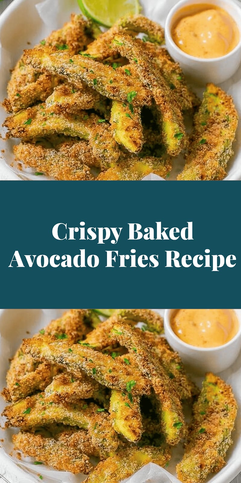 Crispy Baked Avocado Fries Recipe