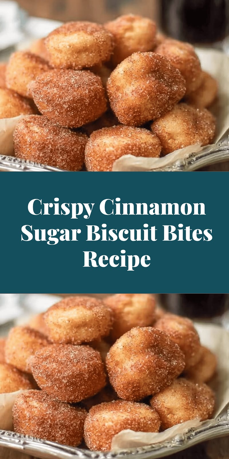 Crispy Cinnamon Sugar Biscuit Bites Recipe