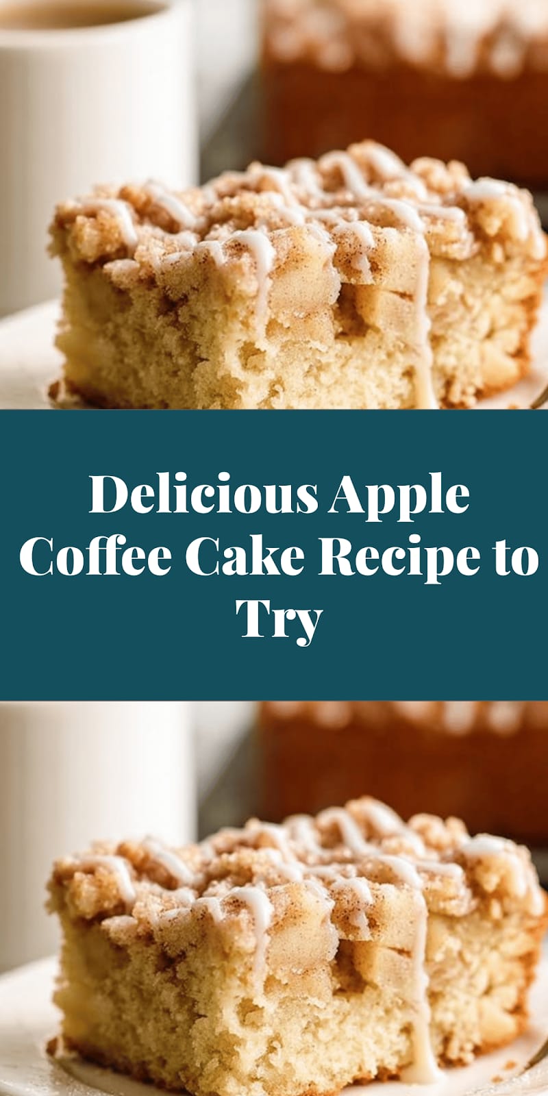 Delicious Apple Coffee Cake Recipe to Try