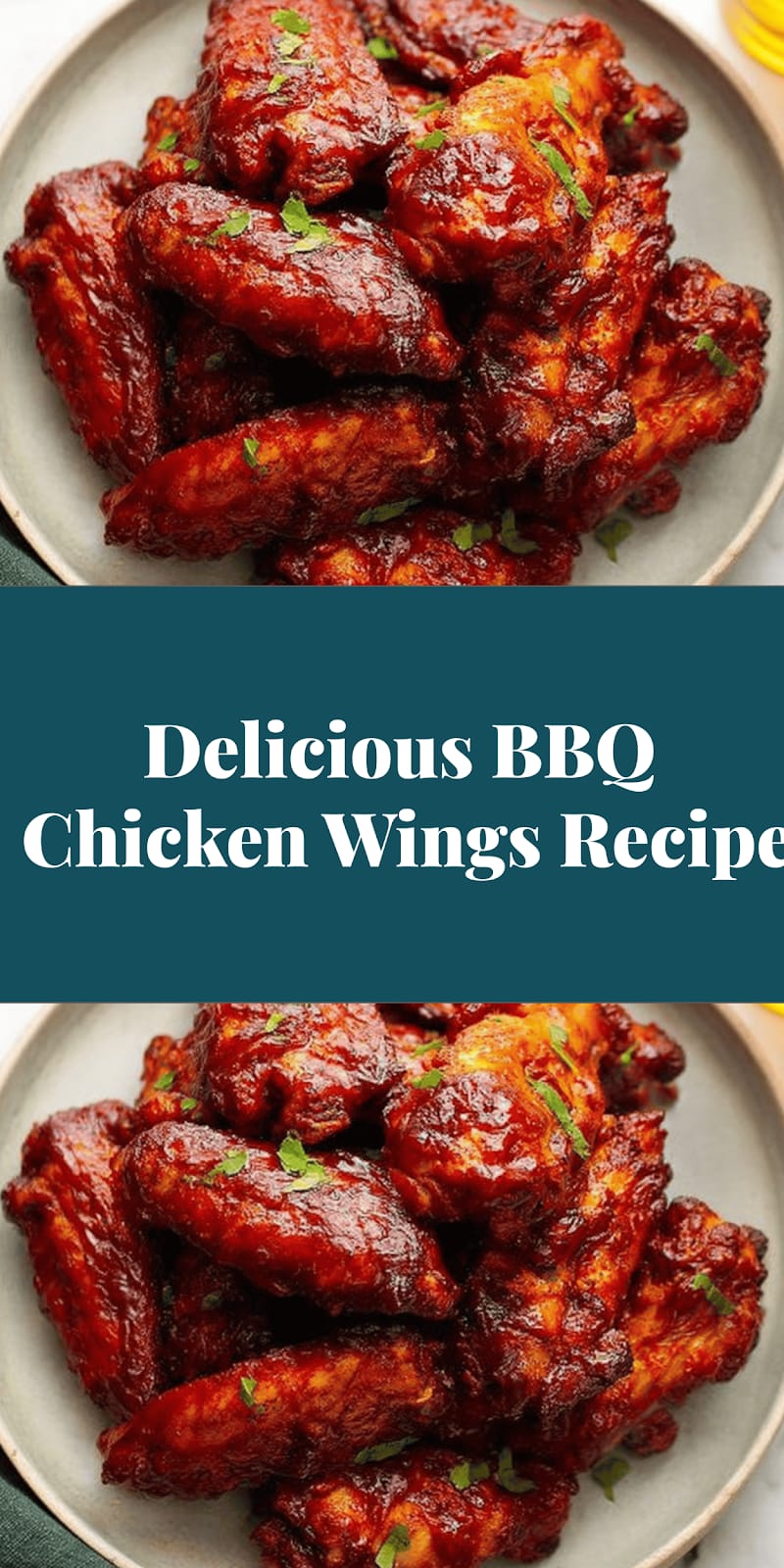 Delicious BBQ Chicken Wings Recipe