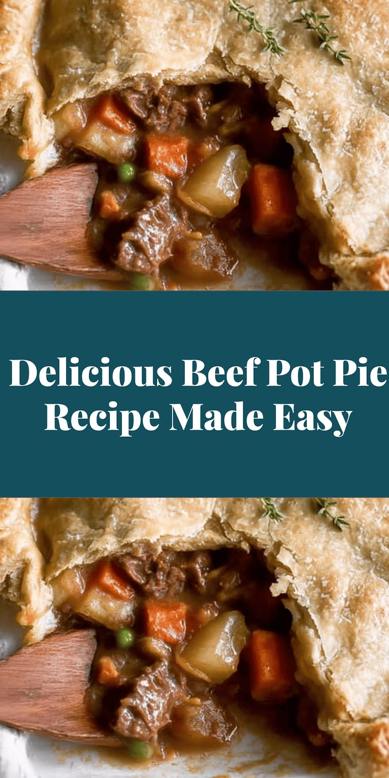 Delicious Beef Pot Pie Recipe Made Easy