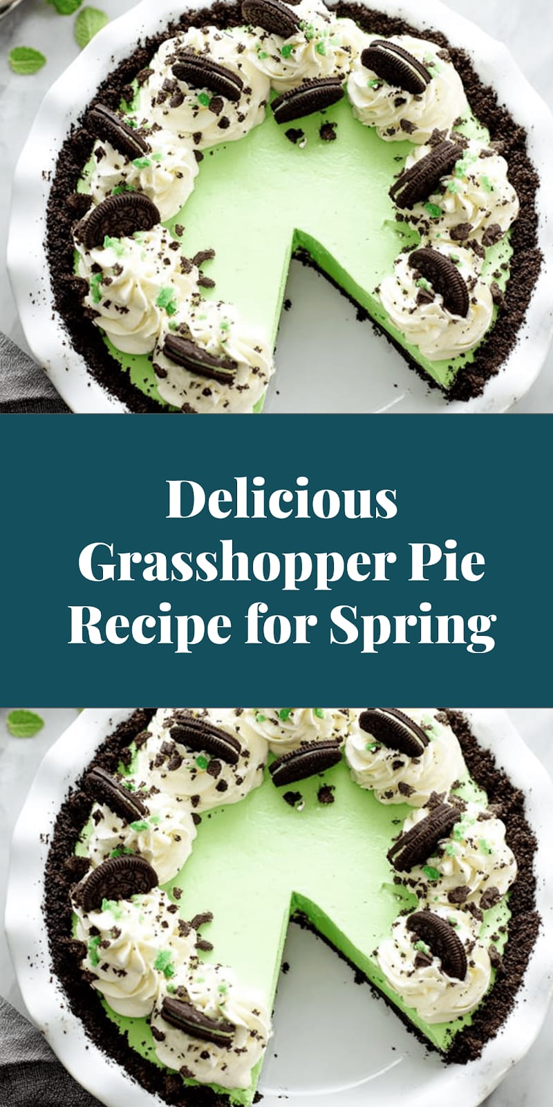 Delicious Grasshopper Pie Recipe for Spring