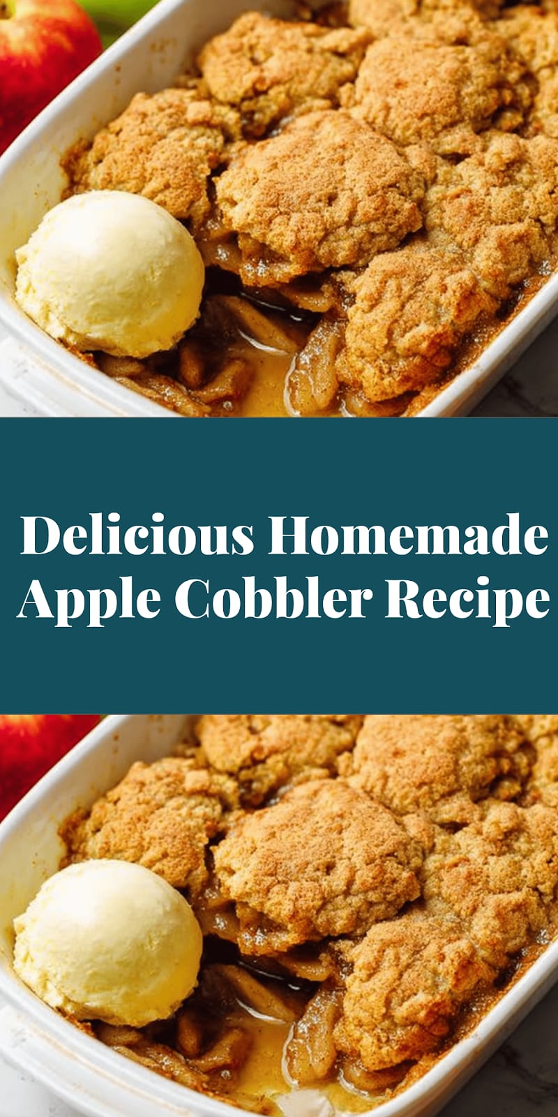 Delicious Homemade Apple Cobbler Recipe