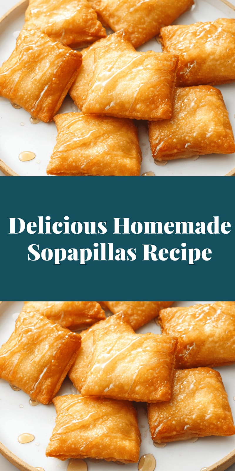 Delicious Homemade Sopapillas Recipe